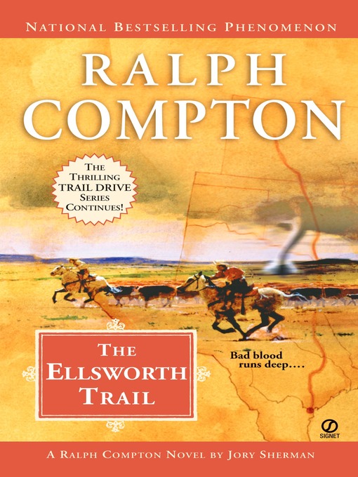 Title details for The Ellsworth Trail by Ralph Compton - Wait list
